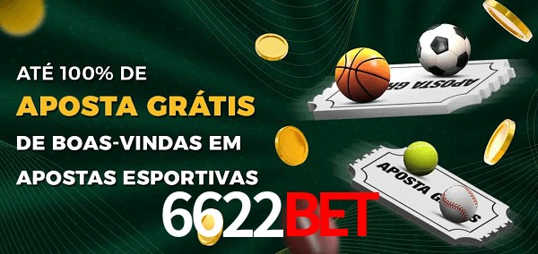 6622bet Ate 100% de Aposta Gratis